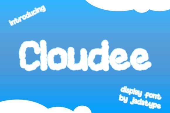 Cloudee: A Playful Display Font for Eye-Catching Campaigns