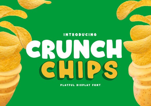 Crunch Chips: A Bold and Cheerful Font for Eye-Catching Marketing