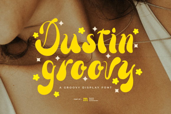 Dustin Groovy: A Playful Font for Cohesive Branding