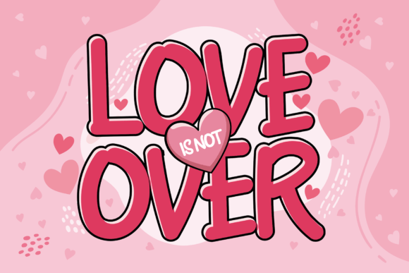 Love Over: A Charming Display Font for Your Brand