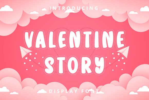 Valentine Story: A Fun and Friendly Font for Your Brand